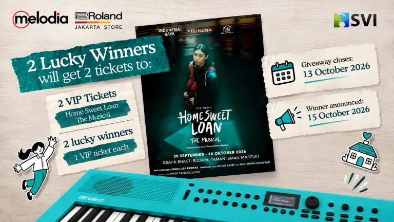 Giveaway Tiket VIP Home Sweet Loan The Musical